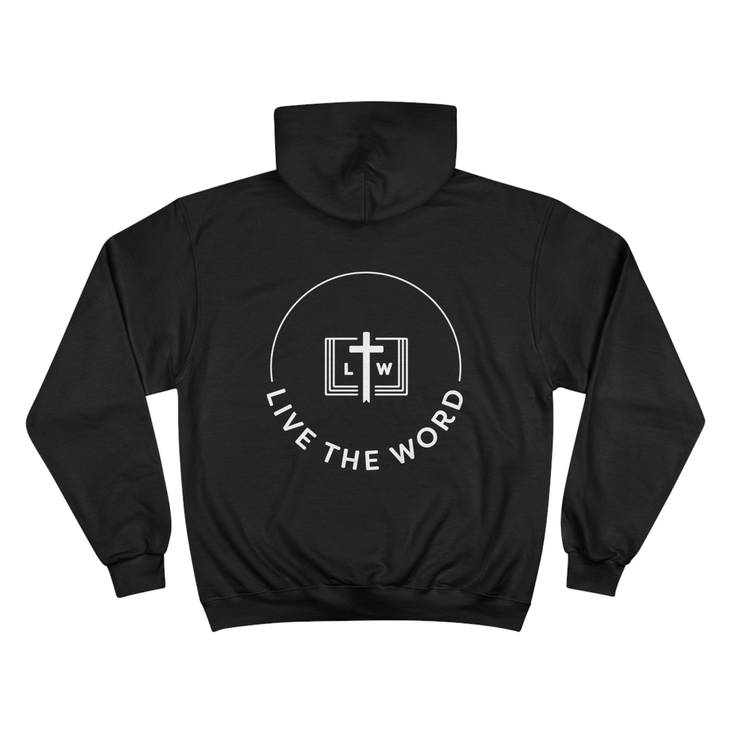 Live The Word Hoodie